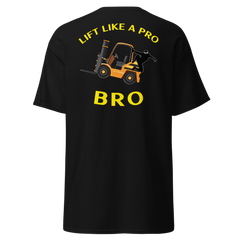 Forklift Ninja Lift Like a Pro Bro GY Classic tee