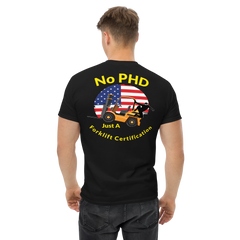 American Forklift Ninja No PHD Just A Forklift Certification GY Classic tee