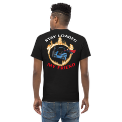 Forklift Superhero in Flames, Stay Loaded My Friend BWBR Classic tee