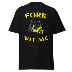 Forklift Ninja Fork Wit Me YY Classic tee