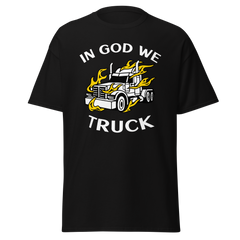 Trucker in Flames In God We Truck WW Classic tee