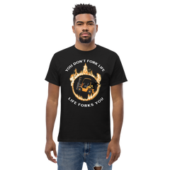 Forklift Ninja in Flames, You Don't Fork Life, Life Forks You GW Classic tee