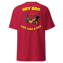 Forklift Ninja Hey Bro Lift Like a Pro GY Classic tee