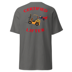 Forklift Superhero Certified Forklift Lifter GR Classic tee