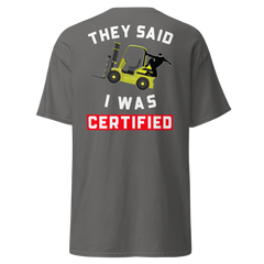 Forklift Ninja Forklift Certified YW Classic tee