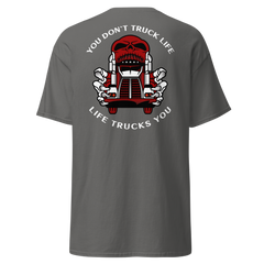 Trucker Skull, You Don't Truck Life, Life Trucks You RW Classic tee