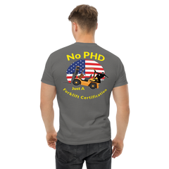 American Forklift Ninja No PHD Just A Forklift Certification GY Classic tee