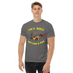 Forklift Superhero Hey Bro Lift Like a Pro Classic tee