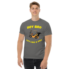 Forklift Ninja Hey Bro Lift Like a Pro GY Classic tee