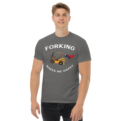 Forklift Superhero Forking Makes Me Happy GW Classic tee.