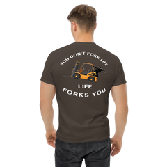 Forklift Ninja You Don't Fork Life, Life Forks You GW Classic tee