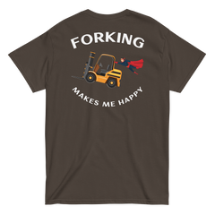 Forklift Superhero Forking Makes Me Happy GW Classic tee