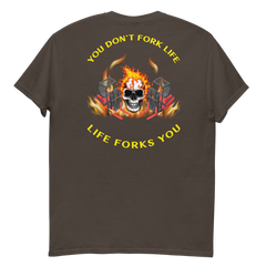 Twin Forklift Skull in Flames, You Don't Fork Life, Life Forks You BRY Classic tee