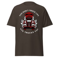 Trucker Skull, You Don't Truck Life, Life Trucks You RW Classic tee