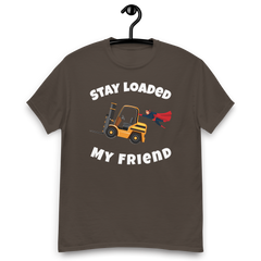 Forklift Superhero Stay Loaded My Friend GW Classic tee