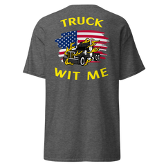 American Trucker Truck Wit Me BlkY Classic tee