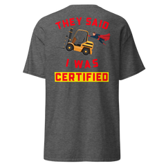 Forklift Superhero Forklift Certified Classic tee