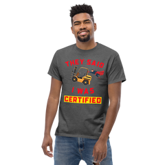 Forklift Superhero Forklift Certified GR Classic tee