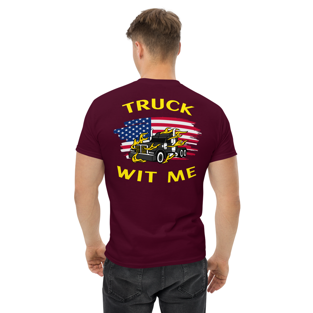 American Trucker Truck Wit Me BlkY Classic tee