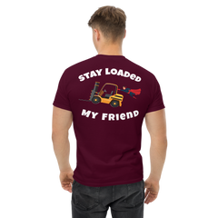 Forklift Superhero Stay Loaded My Friend GW Classic tee