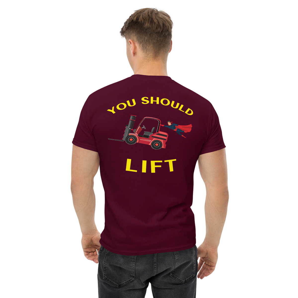 Forklift Superhero You Should Lift RY Classic tee