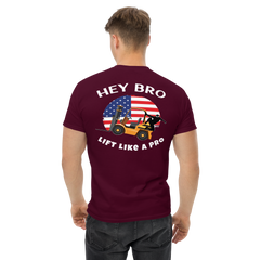 American Forklift Ninja, Hey Bro Lift Like a Pro BGW Classic tee