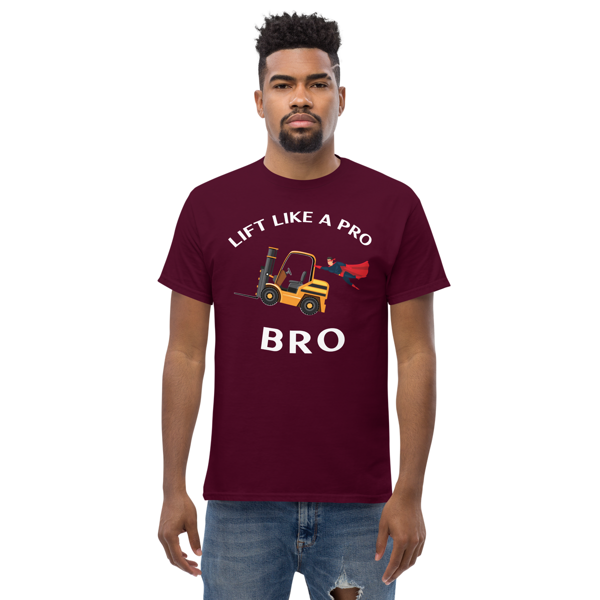 Forklift Superhero Lift Like a Pro Bro GW Classic tee