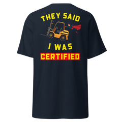 Forklift Superhero Forklift Certified GY Classic tee