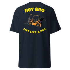 Forklift Ninja Hey Bro Lift Like a Pro GY Classic tee