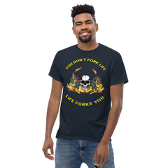 Twin Forklift Skull In, You Don't Fork Life, Life Forks You YY Classic tee