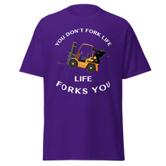 Forklift Ninja You Don't Fork Life, Life Forks You GW Classic tee