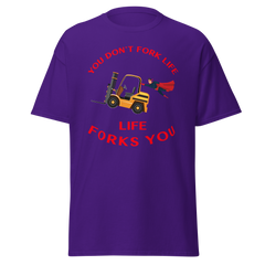 Forklift Superhero, You Don't Fork Life, Life Forks You GR Classic tee