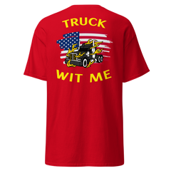 American Trucker Truck Wit Me BlkY Classic tee