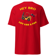 Forklift Superhero Hey Bro Lift Like a Pro GY Classic tee