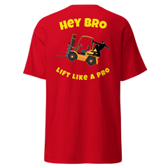 Forklift Ninja Hey Bro Lift Like a Pro GY Classic tee