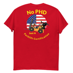 American Forklift Ninja No PHD Just A Forklift Certification GY Classic tee