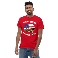 American Forklift Ninja, Hey Bro Lift Like a Pro GW Classic tee