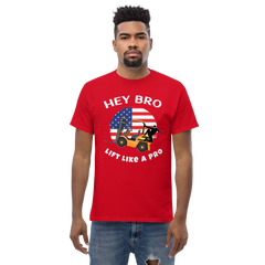 American Forklift Ninja, Hey Bro Lift Like a Pro GW Classic tee