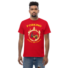 Forklift in Flames, Forking Makes me Happy GY Classic tee