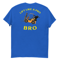 Forklift Ninja Lift Like a Pro Bro GY Classic tee