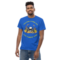 Twin Forklift Skull In, You Don't Fork Life, Life Forks You YY Classic tee