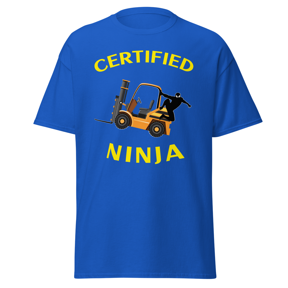 Forklift Ninja Certified Forklift Ninja GY Classic tee