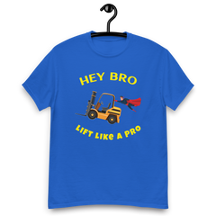 Forklift Superhero Hey Bro Lift Like a Pro Classic tee