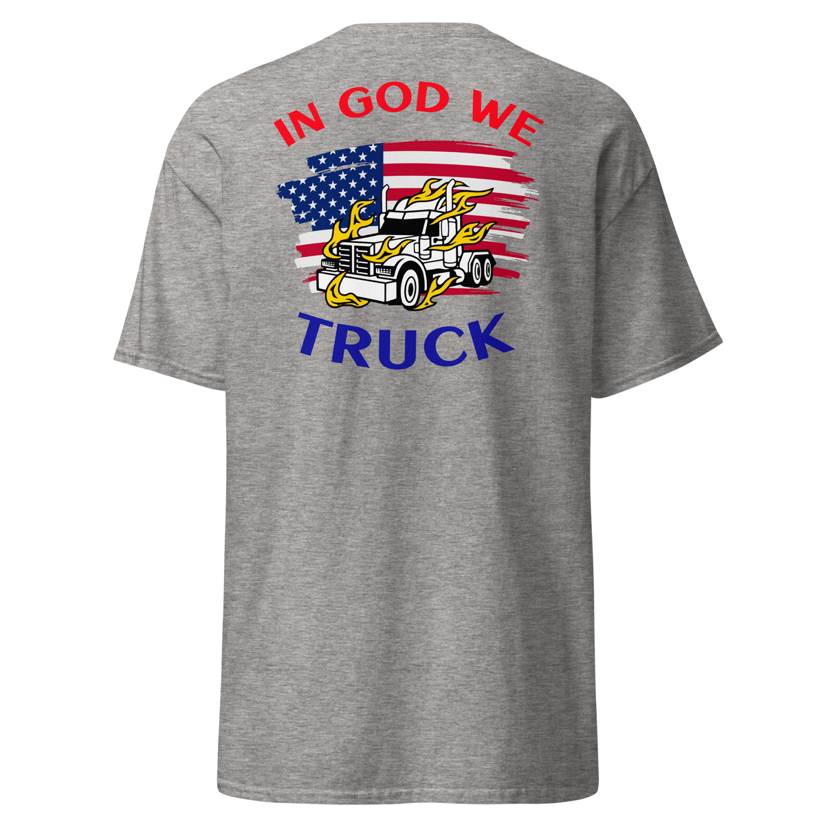 American Trucker in Flames In God WE Truck RWB Classic tee