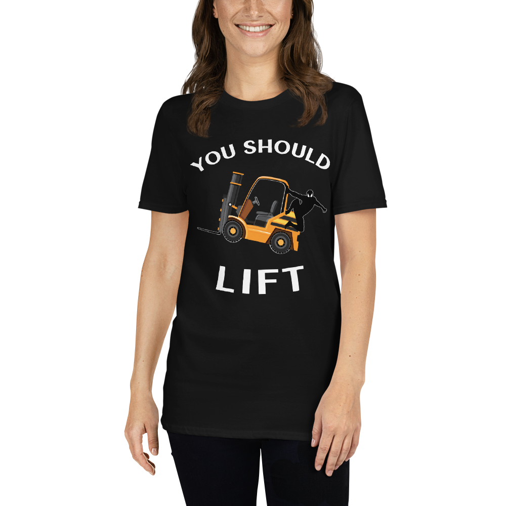 Forklift Ninja You Should Lift GW Short-Sleeve Unisex T-Shirt