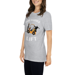 Forklift Ninja You Should Lift GW Short-Sleeve Unisex T-Shirt