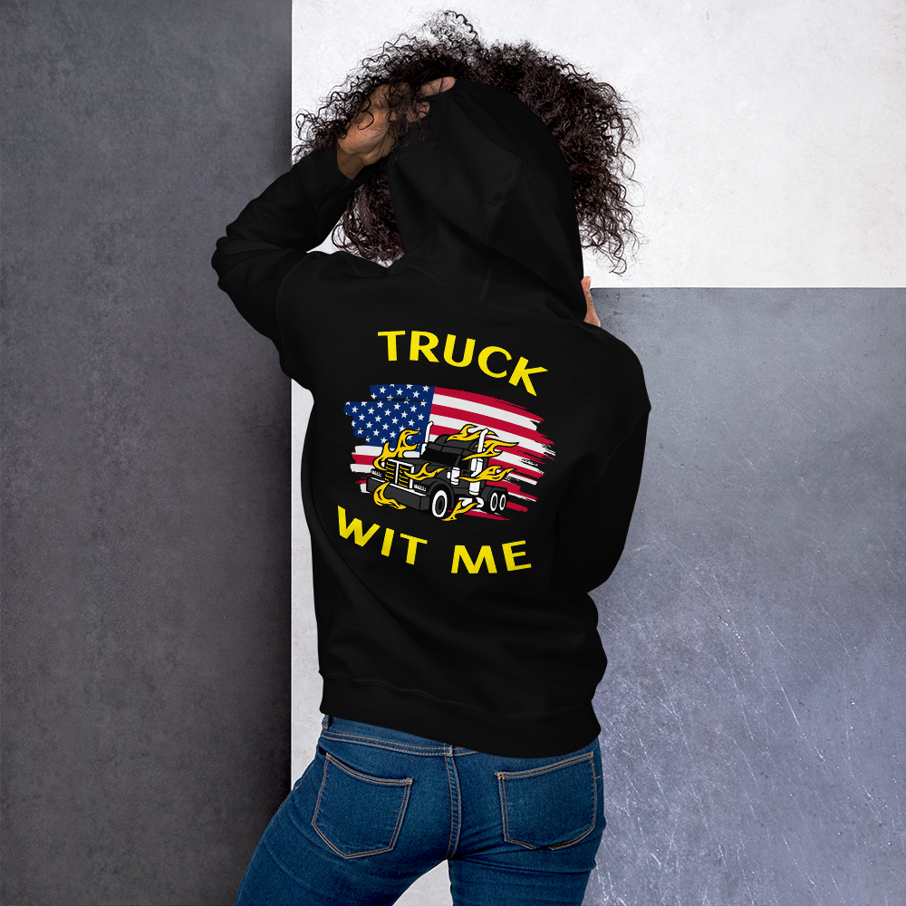 American Trucker Truck Wit Me BlkY Unisex Hoodie