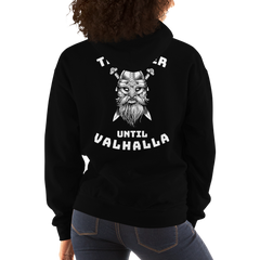 Viking Teamster Until Valhalla WW Unisex Hoodie