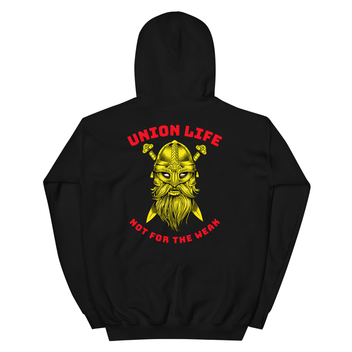 Viking Union Life Not for the Weak GR Unisex Hoodie