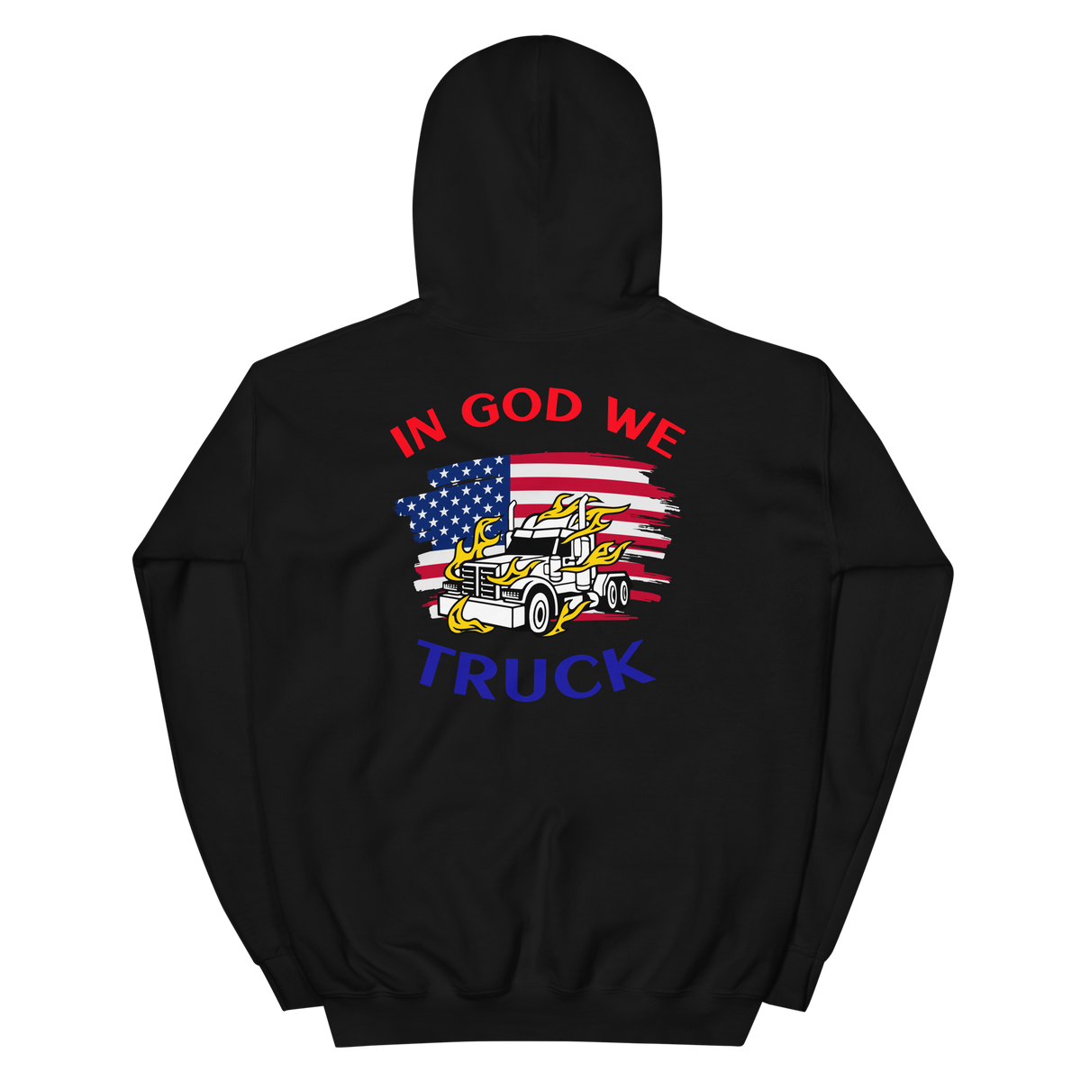 American Trucker in Flames In God We Truck RWB Unisex Hoodie